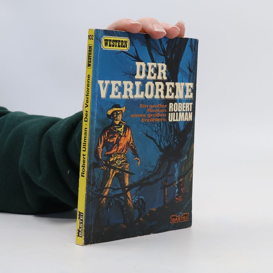 Robert Ullman Der Verlorene