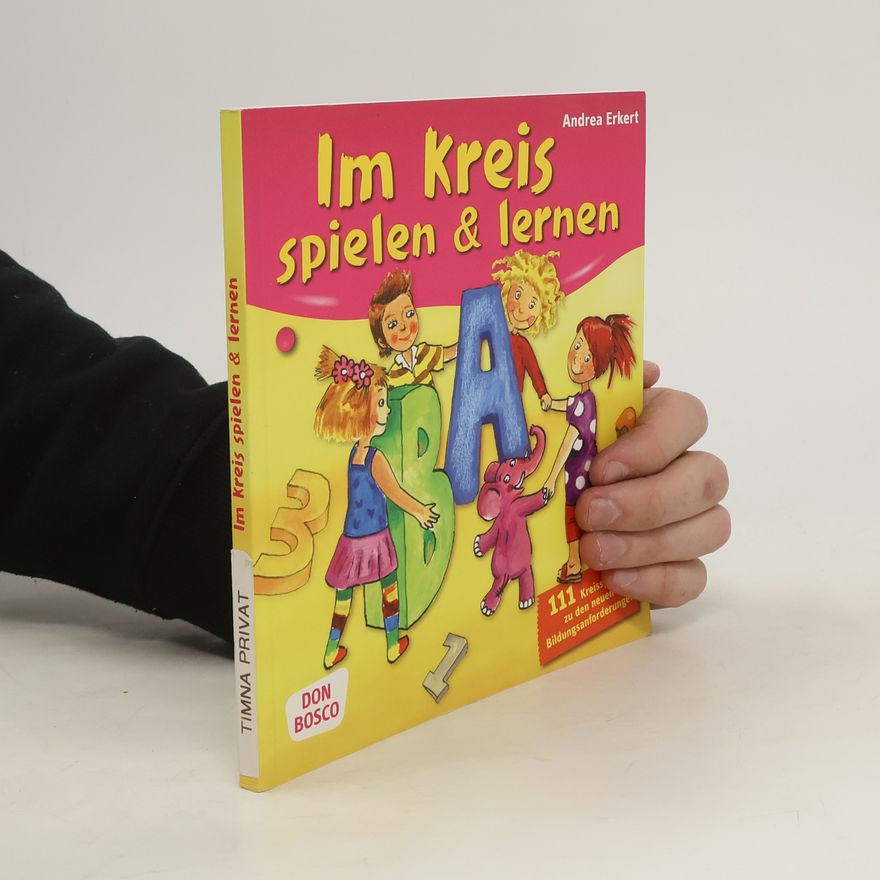 Andrea Erkert Im Kreis spielen und lernen