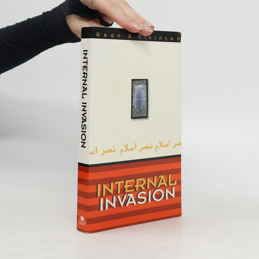 Geab B. Atkinson Internal Invasion