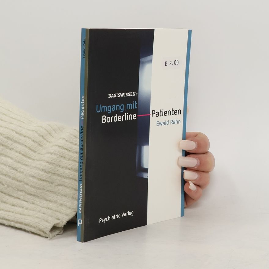 Ewald Rahn Umgang mit Borderline-Patienten