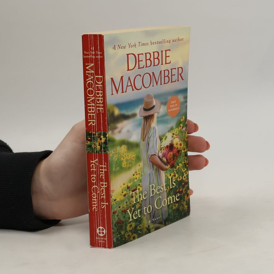 Debbie Macomber The Best Is Yet to Come