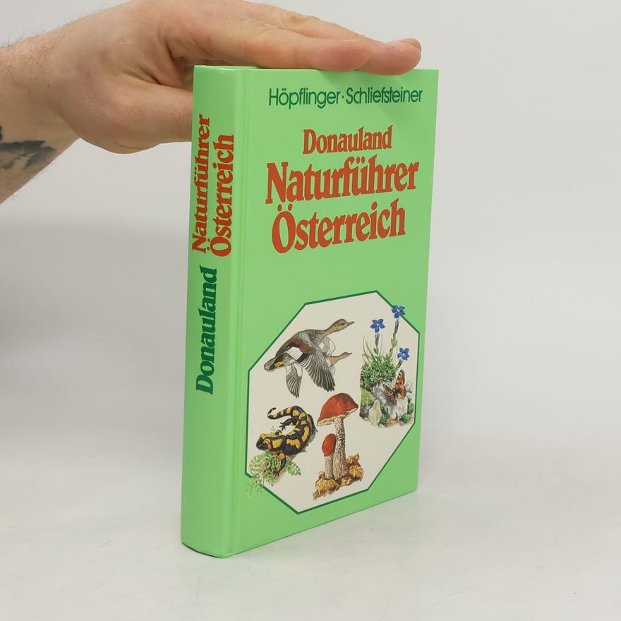 Flanz Höpflinger Donauland Naturführer Österreich