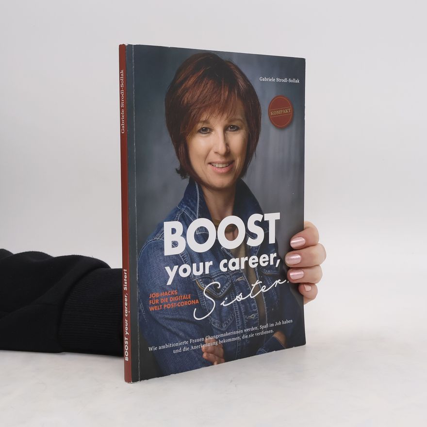 Gabriele Strodl-Sollak Boost your career