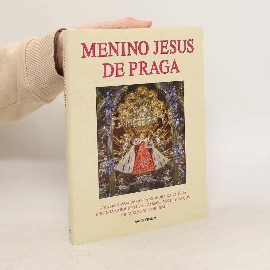 Kolektív autorov Menino Jesus de Praga
