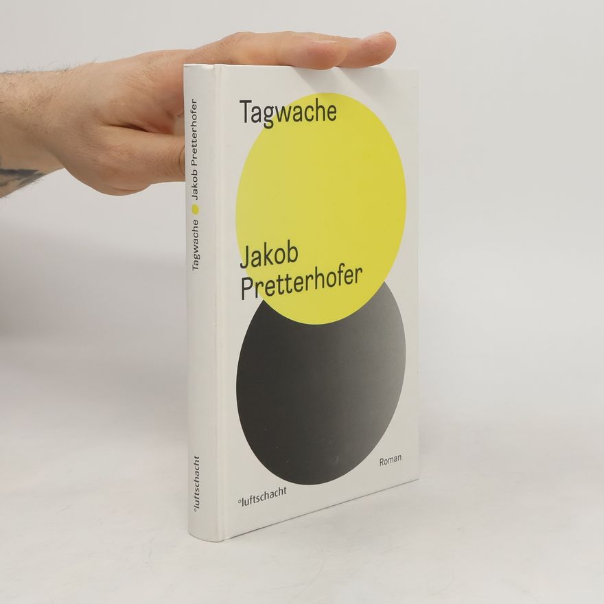 Jakob Pretterhofer Tagwache