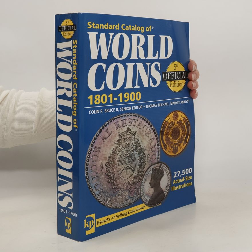Colin R II Bruce Standard catalog of world gold coins 1801-1900