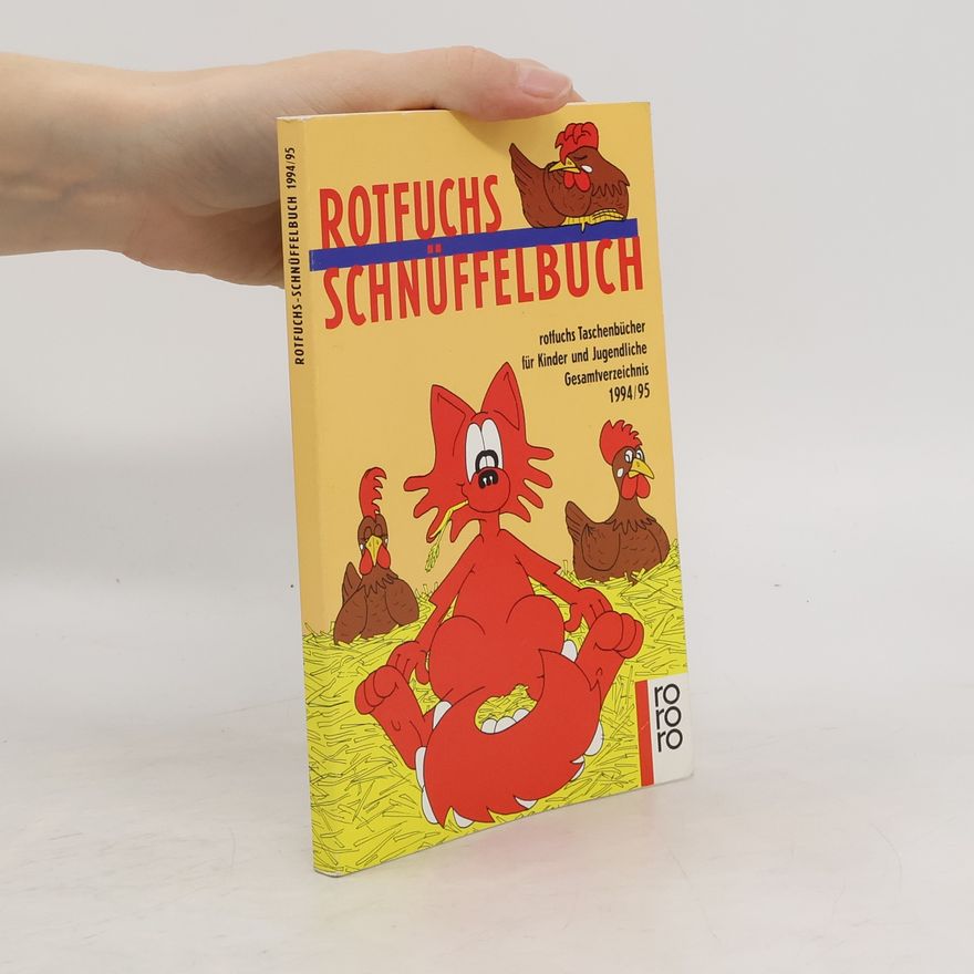 Kolektiv autorů Das Rotfuchs Schnuffelbuch 1994-95