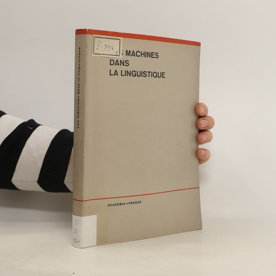 Jitka Stindlová Les machines dans la linguistique
