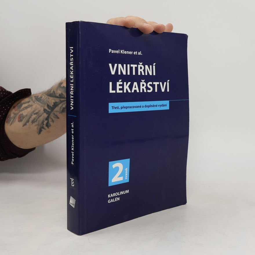Pavel Klener Vnitřní lékařství. 2. svazek