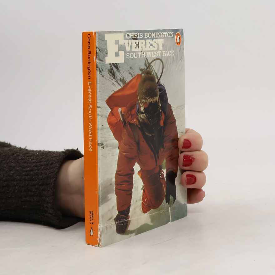 Chris Bonington Everest South West Face