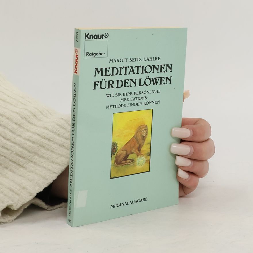 Margit Dahlke Meditationen für den Löwen