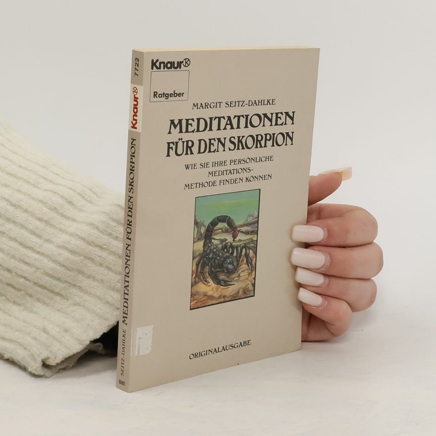 Margit Dahlke Meditationen für den Skorpion