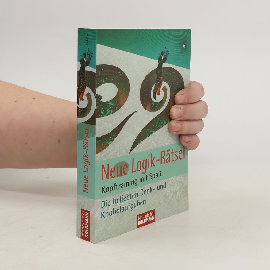 Dunja Reulein Neue Logik-Rätsel