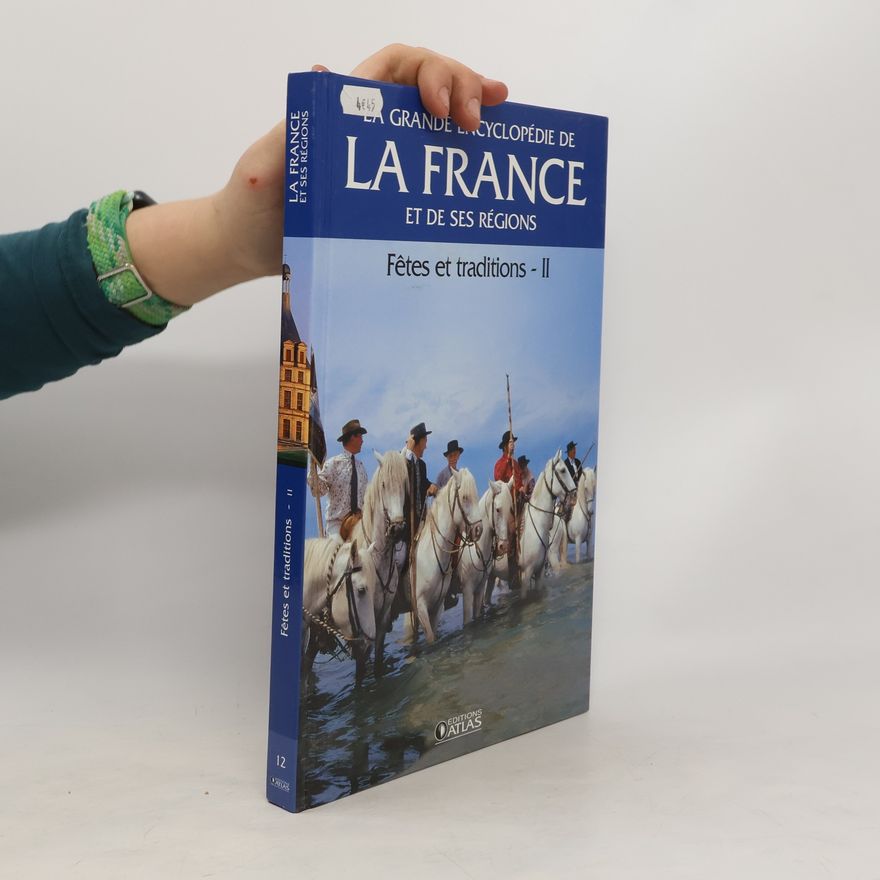 Various authors Fêtes et traditions Tome II