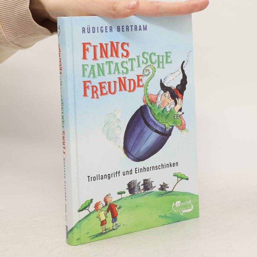 Rüdiger Bertram Trollangriff und Einhornschinken
