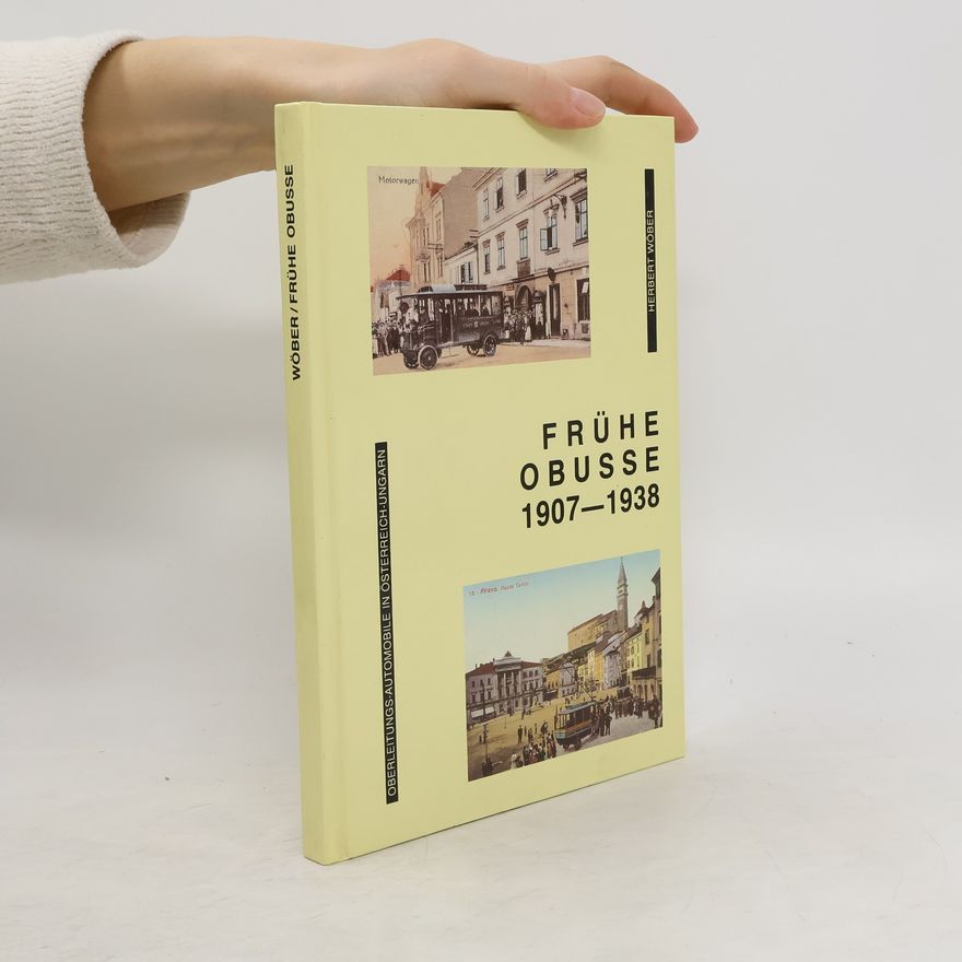 Autorenkollektiv Frühe obusse 1907-1938