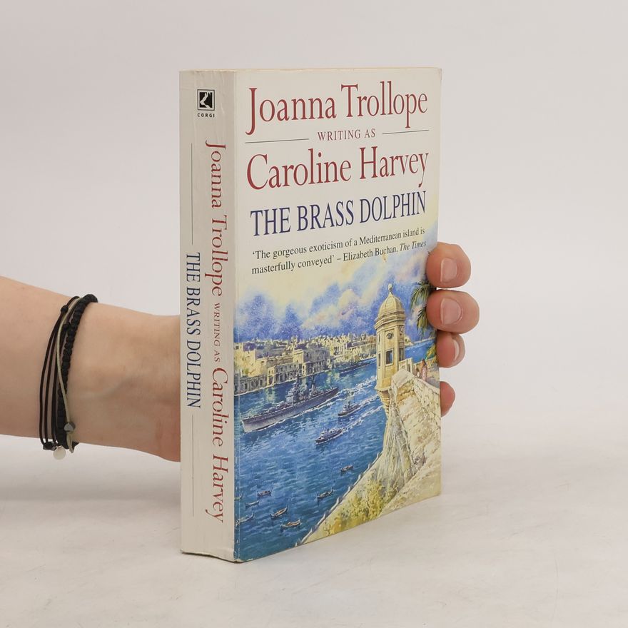 Joanna Trollope The Brass Dolphin