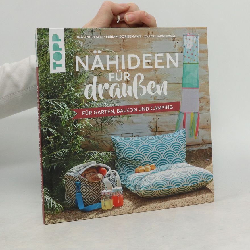 Ina Andresen Nähideen für draußen