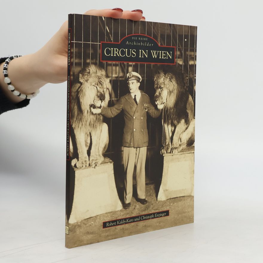 Robert Kaldy Circus in Wien