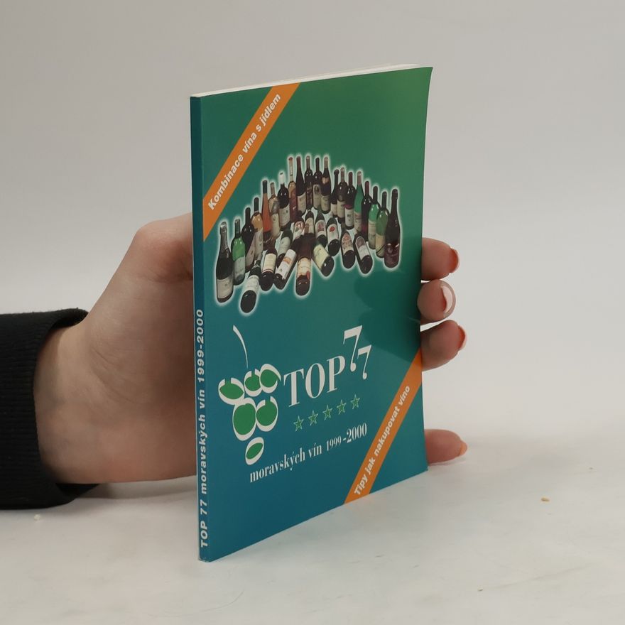 Česko Top moravských vín soutěž Brno TOP 77 moravských vín. 1999-2000