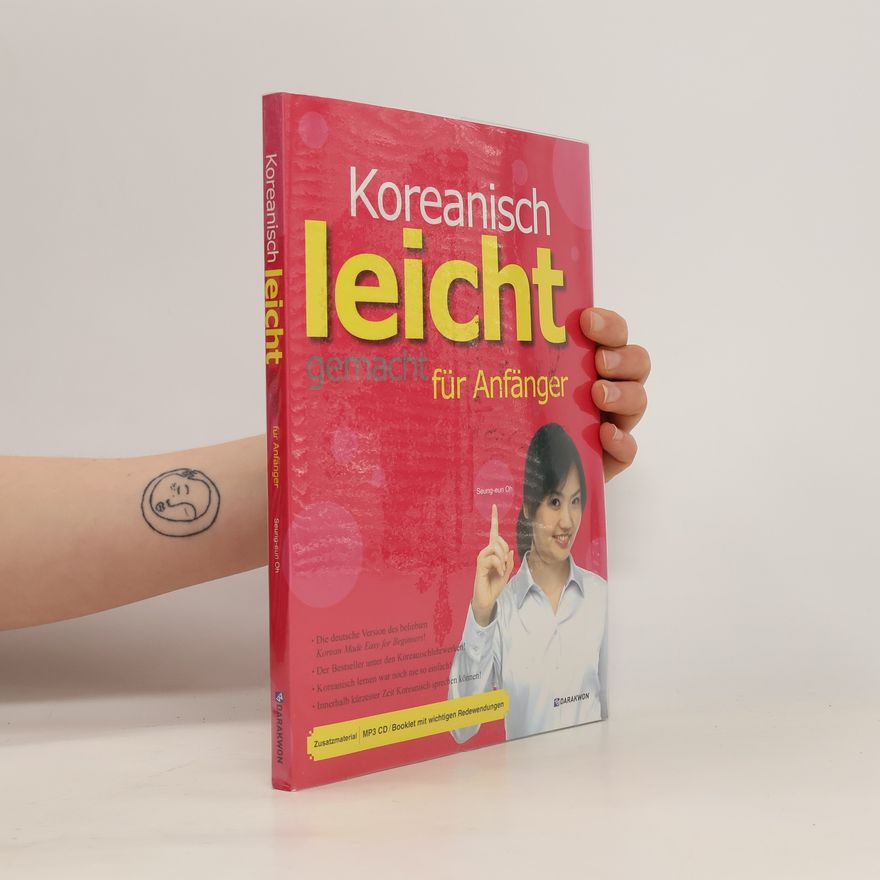 Seung-eun Oh Koreanisch leicht gemacht für Anfänger, m. 1 Audio-CD