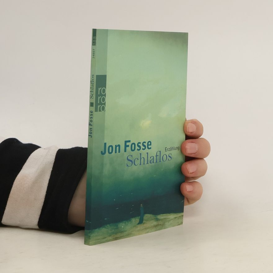 Jon Fosse Schlaflos