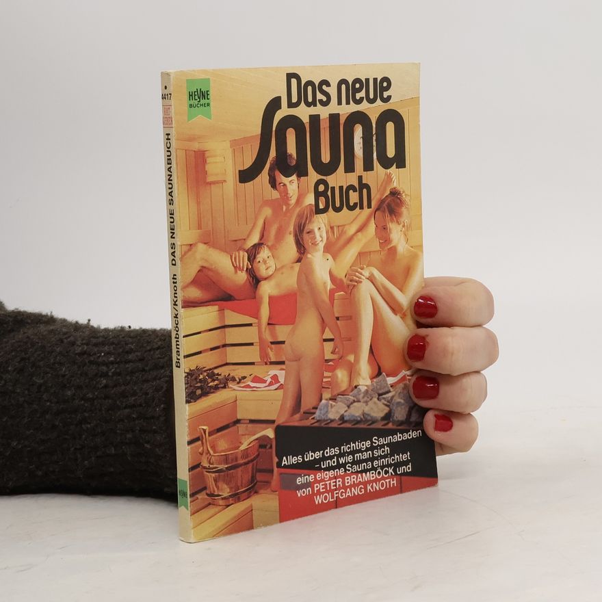 Autorenkollektiv Das neue Sauna Buch