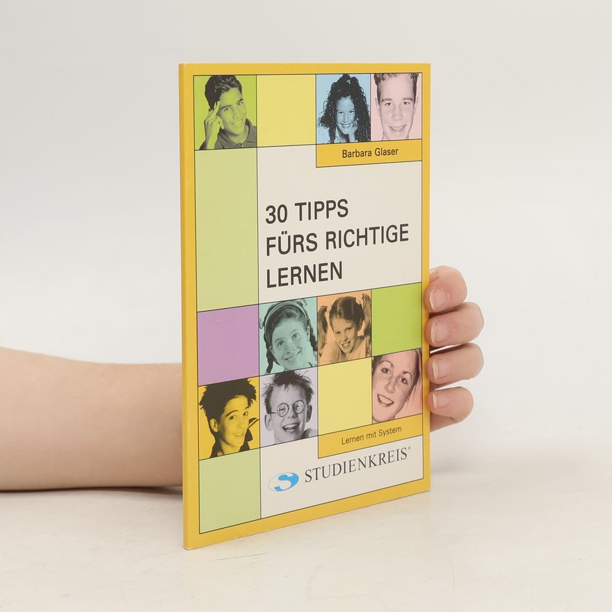 Barbara Glaser 30 Tipps fürs Richtige lernen