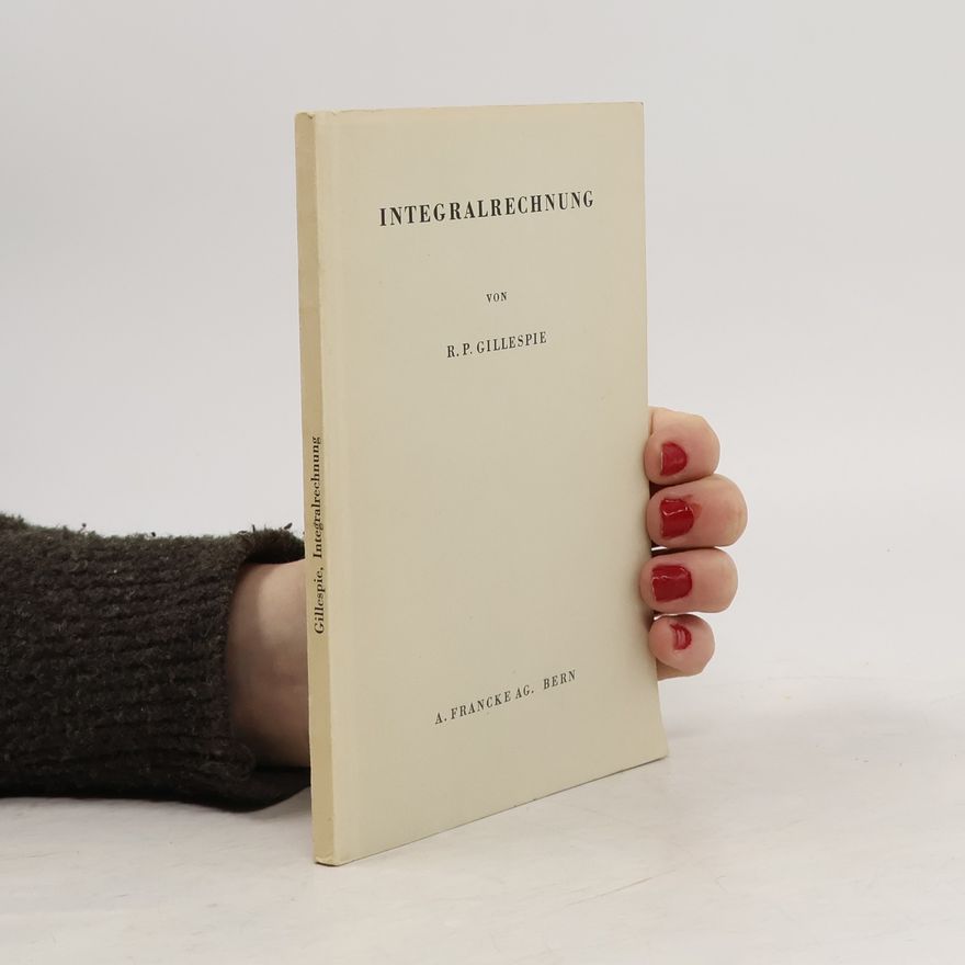 R. Gillespie Integralrechnung