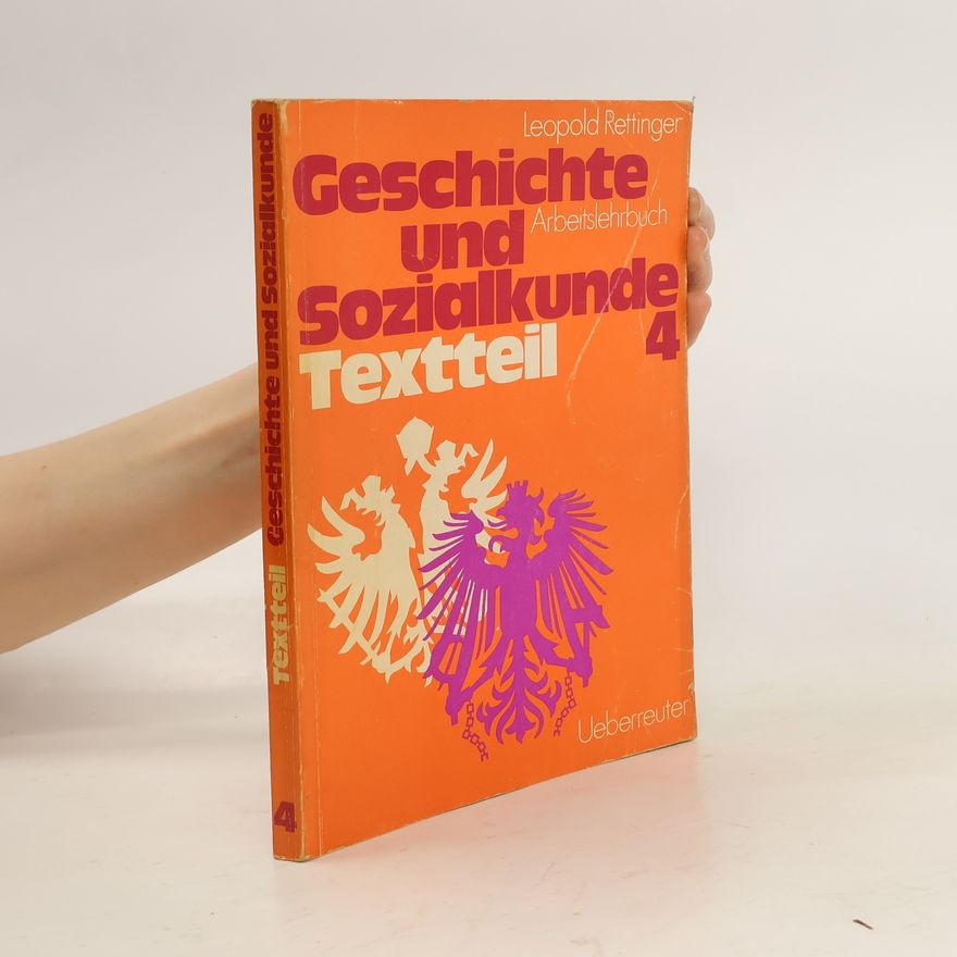 Leopold Rettinger Geschichte und Sozialkunde 4. Textil