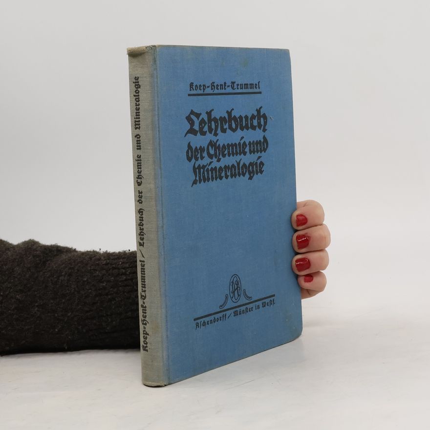 Collectif d'auteurs Lehrbuch der Chemie und Mineralogie