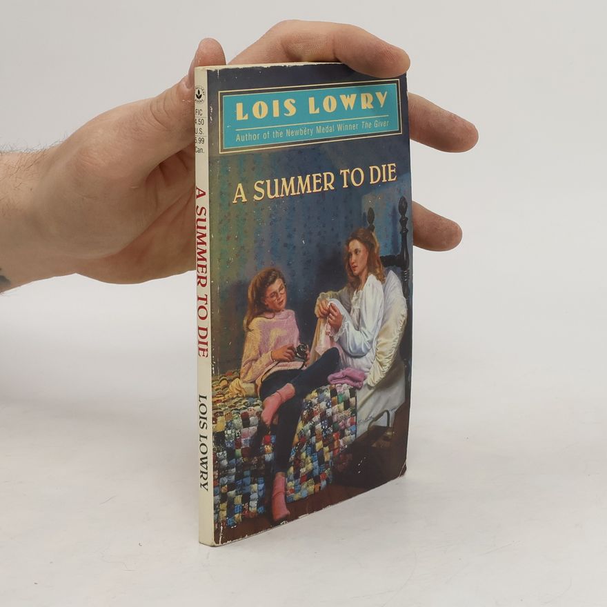 Lois Lowry A Summer to Die