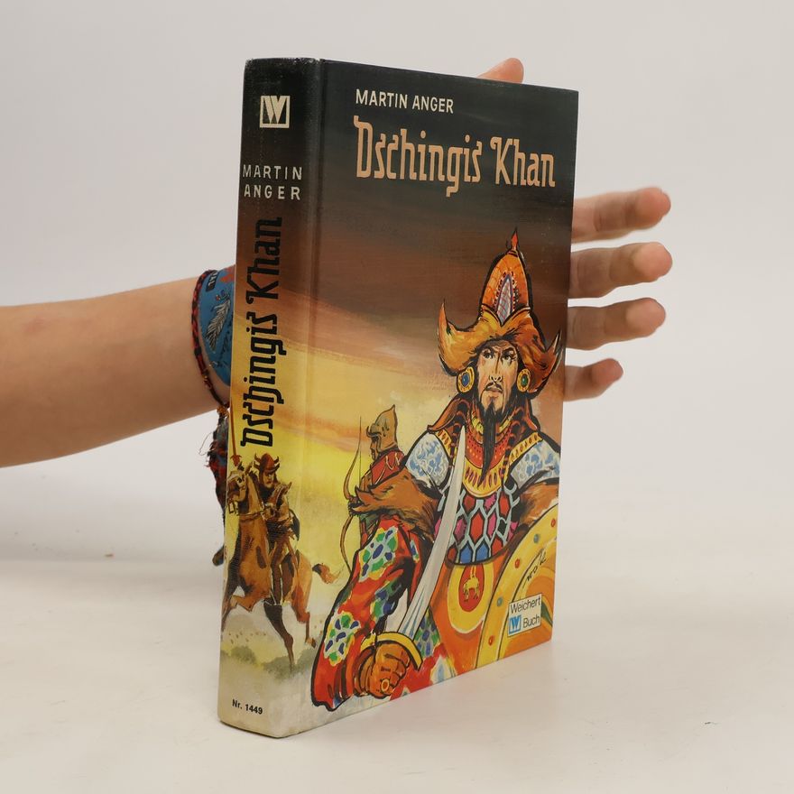 Martin Anger Dschingis Khan