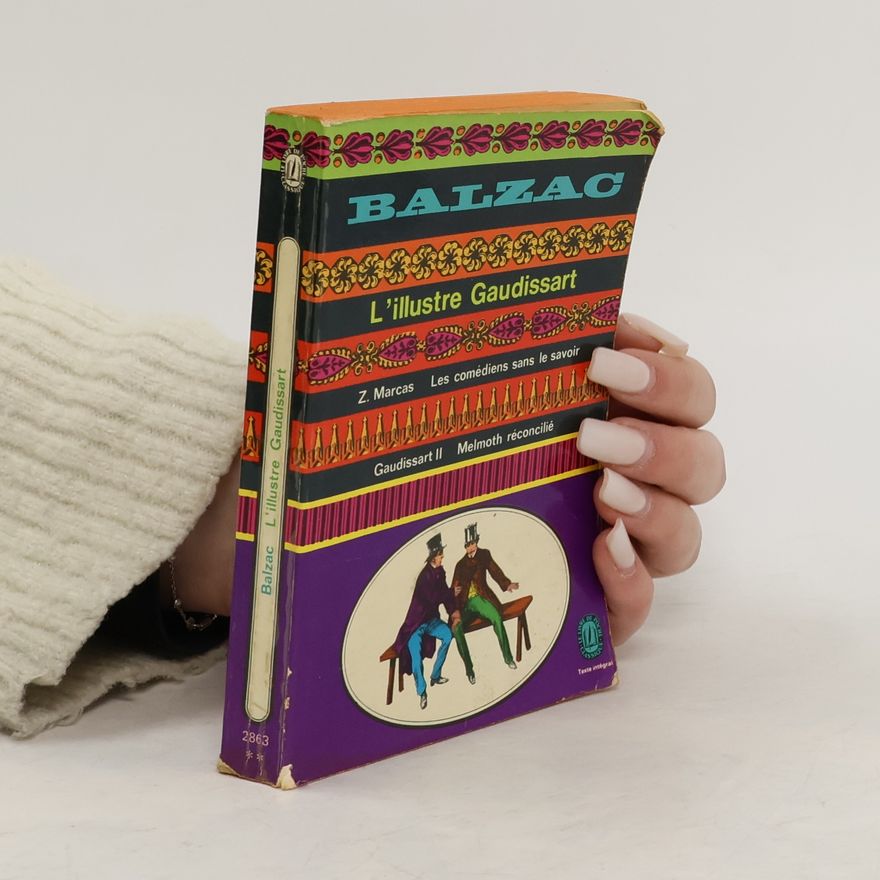 Honoré de Balzac L'illustre Gaudissart