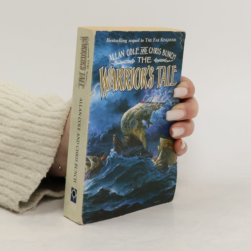 Allan Cole The Warrior's Tale