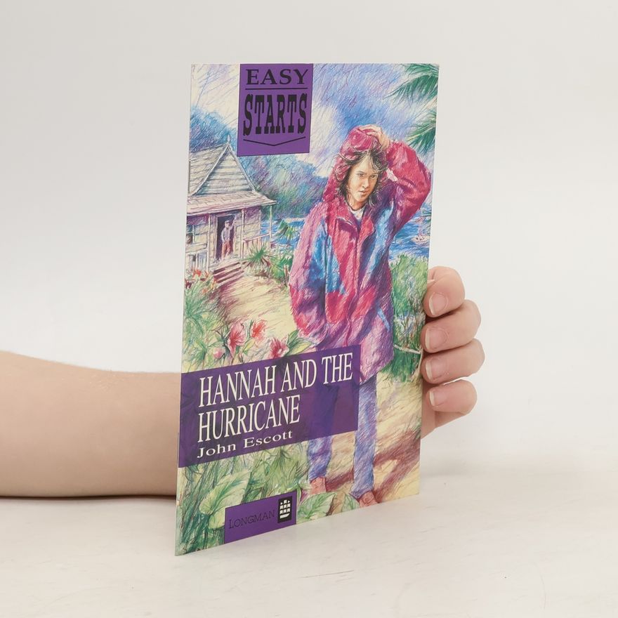 John Escott Hannah and the Hurricane (Easy Starts)