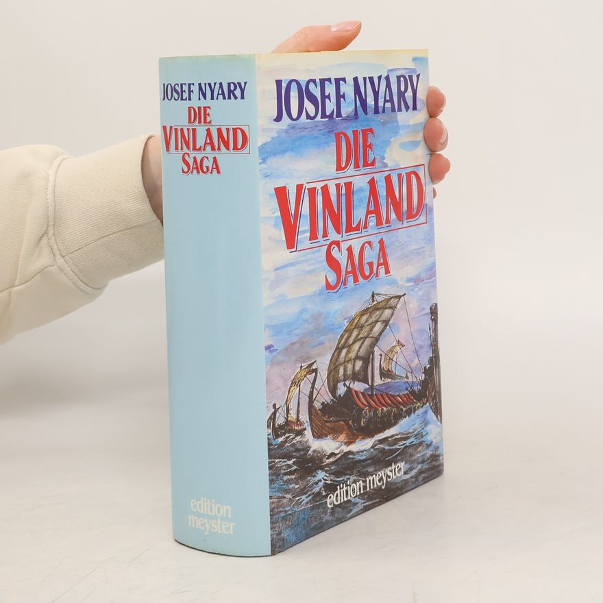 Josef Nyáry Die Vinland Saga