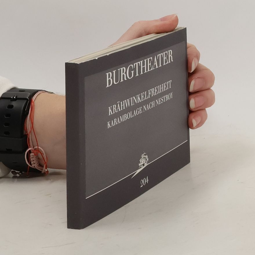 Autorenkollektiv Burgtheater. Krähwinkelfreiheit. Karambolage nach Nestroy
