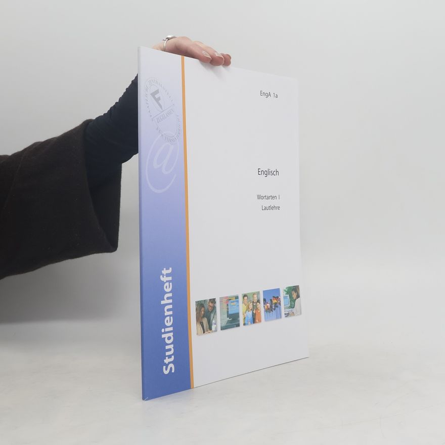 Autorenkollektiv Studienheft. Englisch Wortarten I. Lautlehre