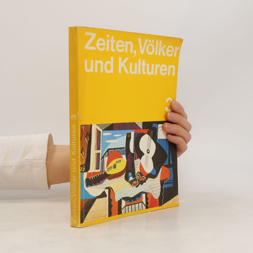Autorenkollektiv Zeiten, Völker und Kulturen 3