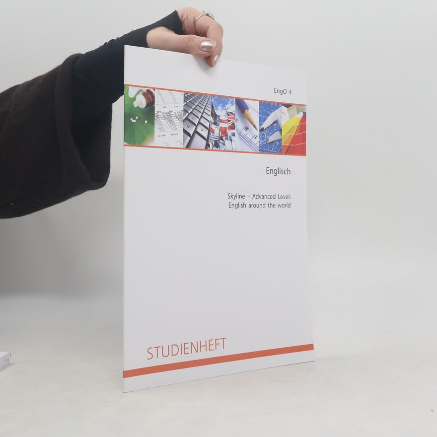 Autorenkollektiv Studienheft. Englisch. Skyline - Advanced Level: English around the world