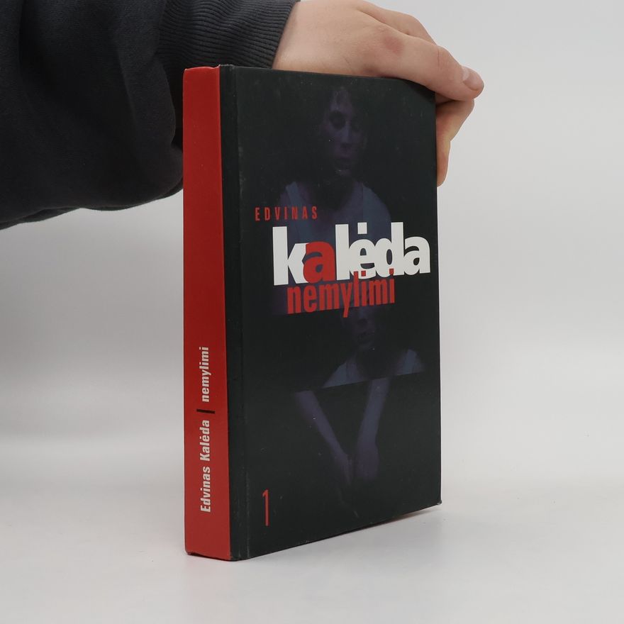 Edvinas Kaléda Nemylimi