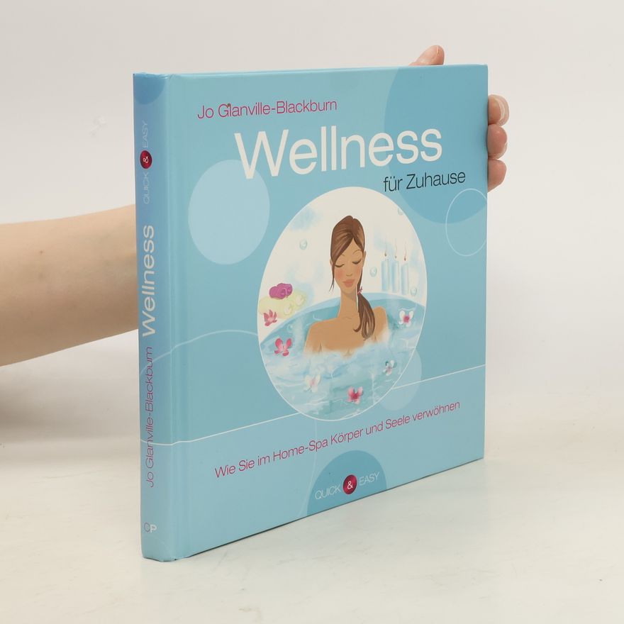 Jo Glanville Blackburn Wellness fur Zuhause