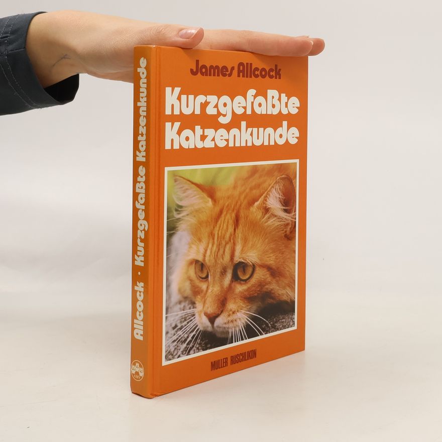 James Allcock Kurzgefasste Katzenkunde