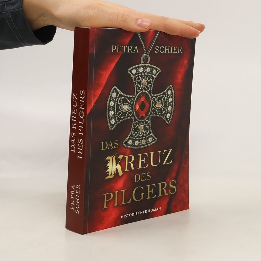 Petra Schier Das Kreuz des Pilgers