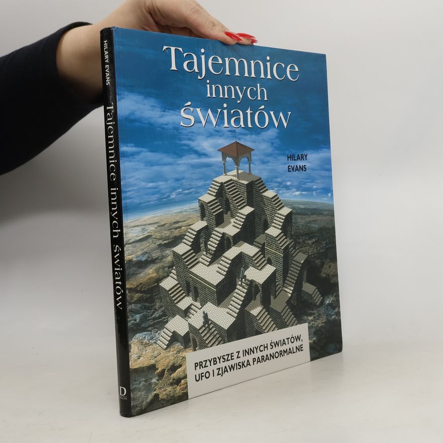 Hilary Evans Tajemnice innych światów