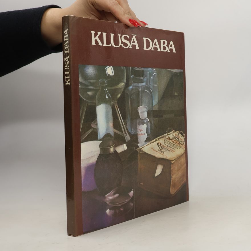 Various authors Klusā daba. Still Life