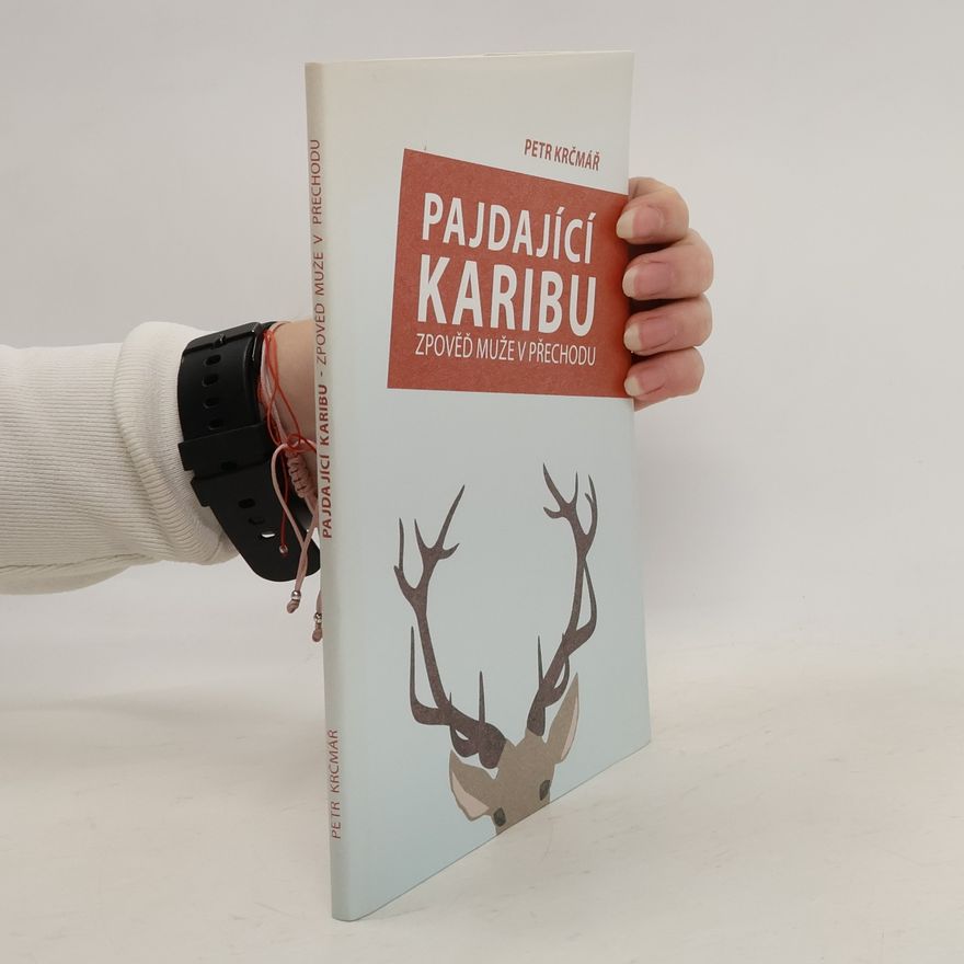 Petr Krčmář Pajdající karibu