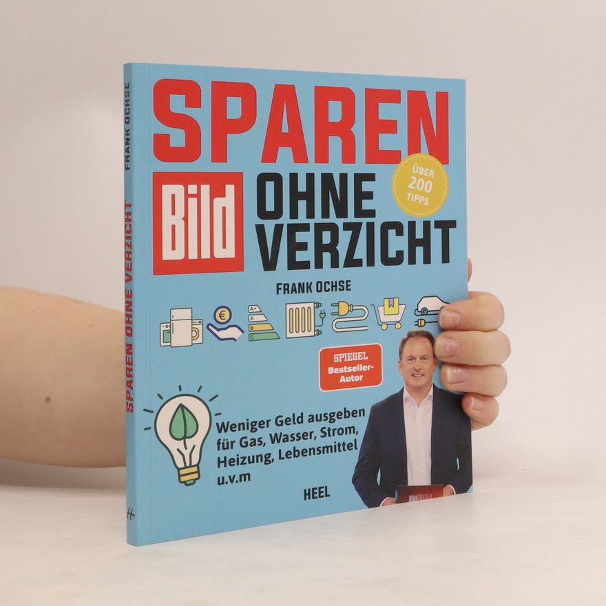 Frank Ochse BILD Der Sparfochs: Sparen ohne Verzicht!
