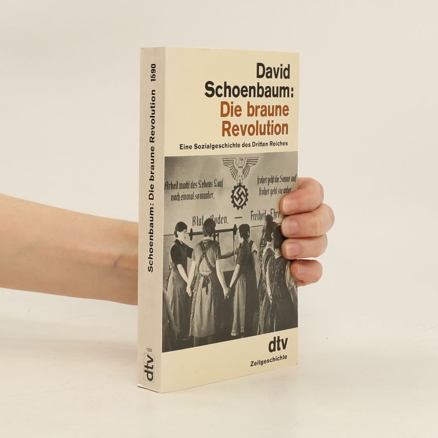 David Schoenbaum Die braune Revolution